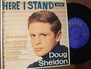 Doug Sheldon -  Here I Stand - EP - Original UK Pressing - 1963
