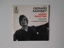 45T GERARD MANSET  /   ANIMAL ON EST MAL