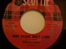 sweetie Jones baby Please Don't leave scottie 1312 promo Killer rockabilly