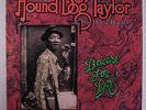 HOUND DOG TAYLOR: Beware Of The Dog LP (textured cover, cut corner, 2 small toc