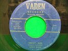 Larry Donn Gillihan Honey Bun / That's What I Call A Ball 1950's Vaden 113 7