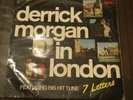 Derrick Morgan In London LP Listen 