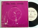 THE FOLK ATTICK - RARE  AUSTRALIA EP TREVOR LUCAS FOTHERINGAY DENNY ECLECTION