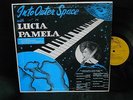 1d LPEG PRIVATE OUTSIDER PSYCH 1969 INTO OUTER SPACE LUCIA PAMELA