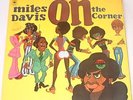 Miles Davis : On The Corner UK CBS LP 1972 - Gatefold Sleeve - S 65246