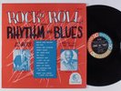 ROCK 'N' ROLL VS RHYTHM & BLUES Chuck Higgins Vs Roy Milton AUTHENTIC LP