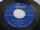 DOLLY LYON PALM OF YOUR HAND/CALL ME DARLING Northern Soul VG+ 45 APOLLO 3629-30