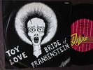 TOY LOVE bride of frankenstein OZ DELUXE 45 ep N.Z punk Flying Nun