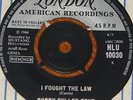 BOBBY FULLER FOUR   I FOUGHT THE LAW b/w LITTLE ANNIE LAW   UK LONDON 7