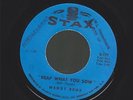 WENDY RENE reap what you sow SOUL 45 on STAX