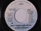 rare Modern Soul 45 FATHER'S CHILDREN hollywood dreaming MERCURY