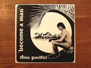 DINO PACIFICI rare Become A Man ssw private folk psych NM LP