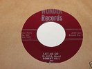 Robert Gill And The Dreamers Let Me Go b/w Baby Thats 45 Wonder Records *RARE*