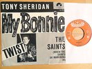 TONY SHERIDAN - My Bonnie / The Saints 7
