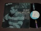 DUKE PEARSON   TENDER FEELIN'S   RARE BLUE NOTE LP 4035 MONO DG 47 WEST RVG EAR