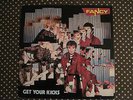 FANCY - GET YOUR KICKS - LP - 1985 - Metronome 825 87-1 Italo Disco Euro Dance