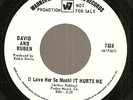 DAVID AND RUBEN: I Love Her So Much It Hurts Me Northern Soul DJ 45 WB/SevenArts