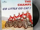 The Champs Go Little Go Cat LP CHS 3500 Mono Tequila GA Challenge