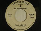 The Brotherhood 45 WE CAN MAKE IT IF WE TRY / THANK YOU GIRL  VG- soul ballads