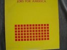 ARTHUR HARRISON/RUPERT CHAPPELLE Jobs For America  LP 1982 Orig Minimal SYNTH NM