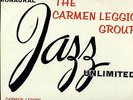 CARMEN LEGGIO - Jazz Unlimited - mono Jazz LP
