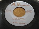 Prized funky TX soul: Althea Spencer, AV International 1067