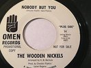 RARE NORTHERN SOUL PROMO 45/ THE WOODEN NICKELS 