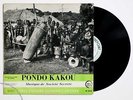 PONDO KAKOU cote d'ivoire ethnic music french early contrepoint MC.20141 FD LP