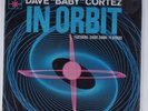 DAVE BABY CORTEZ In Orbit ROULETTE SR 25328 LP SEALED