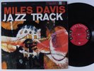MILES DAVIS Jazz Track COLUMBIA LP