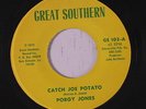PORGY JONES: Catch Joe Potato / Catch Me If You Can 45 rare Funk