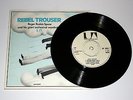 ROGER RUSKIN SPEAR - REBEL TROUSER EP (1971 UA RELEASE)  NEAR MINT CONDITION