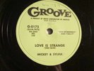 GROOVE  0175- MICKEY & SYLVIA -  LOVE IS STRANGE  /  I'M GOING HOME - E
