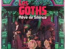 LES GOTHS: Reve De Silence LP (Germany, 180 gram reissue) rare Rock & Pop