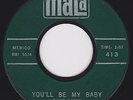 Rocker / Teen Doo Wop 45 - DAVID GATES - You'll Be My Baby / What's This I Hear