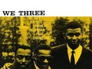 Roy Haynes / Phineas Newborn / Paul Chambers - We Three LP REISSUE NEW OJC