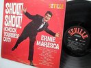 ERNIE MARESCA Shout Shout Knock Yourself Out STEREO Seville SVS 87001 LP T