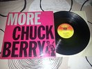 RARE LP / CHUCK   BERRY   MORE  / CHUCK  BERRY     U.K.  PRESSAGE