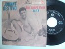 JOHNNY RESTIVO YaYa Orig. ITALIEN RCA PS Single  SEHR SCHÖNER ZUSTAND  M-