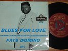 FATS DOMINO BLUES FOR LOVE 2   UK 4-TRACK 7