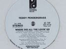 TEDDY PENDERGRASS Where Did All The Lovin Go PHILADELPHIA INT'L 12