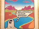 RELATIVELY CLEAN RIVERS Rare PRIVATE Folk Psych LP w/ Insert