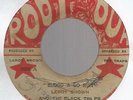 LEROY BROWN AND THE BLACK TRAPS - BLOOD A GO RUN / DRUNKEN MASTER       7