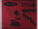 YAMA & THE KARMA DUSTERS: Up From The Sewers LP (textured screenprinted cover 1