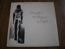 YOUNG MARBLE GIANTS - FINAL DAY 7