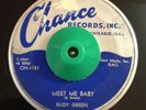 Rare Soul Blues R&B 45 Rudy Green Meet Me Baby on Chance LISTEN