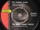 THE SHAKE KEANE FIVETET   THE NURSERY BLUES b/w RUANDA   UK PICCADILLY 7