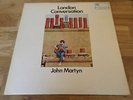 John Martyn LP London conversation UK Mono island Press NEAR MINT 6 pictures