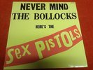 Never Mind The Bollocks Here's The Sex Pistols LP EX/EX France Import