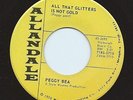 Memphis Country 45 Peggy Bea 'All That Glitters Is Not Gold